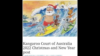 Kangaroo Court of Australia 2022 Christmas and New Year post [upl. by Eglantine]