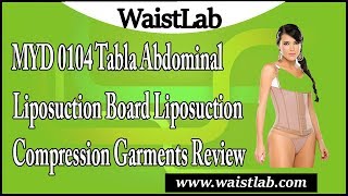 MYD 0104 Tabla Abdominal Liposuction Board Liposuction Compression Garments Review [upl. by Sherline]