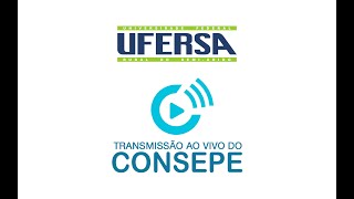 CONSEPE  5ª Reunião Extraordinária de 2025 [upl. by Vallie]