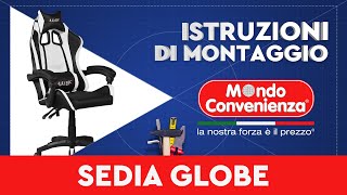 Istruzioni di montaggio Sedia ufficio Globe  MONDO CONVENIENZA [upl. by Carolynne]