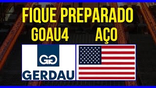 GOAU4 GERDAU BIDEN DESISTE PRESIDÊNCIA IMPACTOS GERDAU e BRASIL ações bolsadevalores investir [upl. by Gnay]