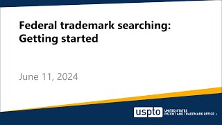 Federal trademark searching Getting started [upl. by Eireva]