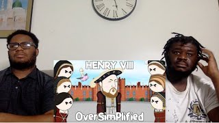 Reacting to Henry VIII  OverSimplified [upl. by Anirrehs]