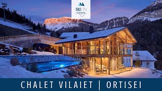 Chalet Vilaiet  Luxury Ski Chalet in Ortisei  Ski In Luxury [upl. by Nevuer]