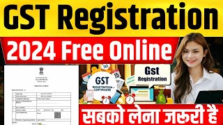 2024 GST Registration For Online Business  GST Registration For E Commerce Selling Online 2024 [upl. by Gilligan]