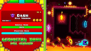 quotDash Full Versionquot By MATHIcreatorGD amp Me  OFFICIAL SHOWCASE  Geometry Dash 22 [upl. by Carolyn637]