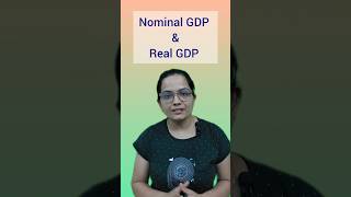 Nominal GDP and Real GDP in economics  Difference between nominal gdp and real gdp shortsvideo [upl. by Figge134]