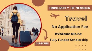 HOW TO APPLY UNIVERSITY OF MESSINA ITALY PUBLIC UNIVERSITYWITHOUT IELTSWITHOUT APPLICATION FEE [upl. by Demha]