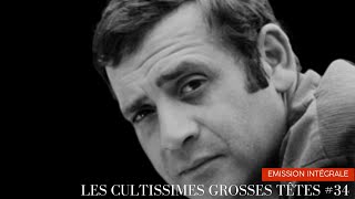 Les Cultissimes Grosses Têtes 34  Intégrale avec Carlos Kersauson Péroni Roumannof et Yanne [upl. by Lletnom507]