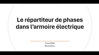 Le répartiteur de phases dans larmoire électrique [upl. by Wilie]