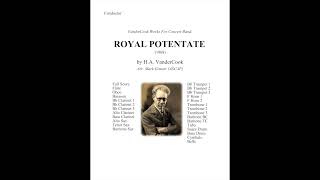 Royal Potentate 1908 by HA VanderCook  Arr Mark Grauer ASCAP [upl. by Cressida]