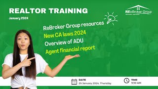 REeBroker Group resources I New CA laws 2024 I Overview of ADU I Agent financial report [upl. by Laszlo]