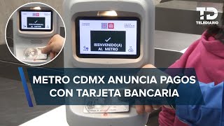 Metro CdMx ya acepta pago con tarjeta bancaria sin contacto [upl. by Heilner]