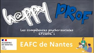 Les compétences psychosociales  épisode 1 [upl. by Abla]