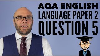 AQA English Language Paper 2 Question 5 2024 onwards [upl. by Callista213]