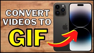 How To Convert Videos To GIFs On iPhone [upl. by Erusaert209]