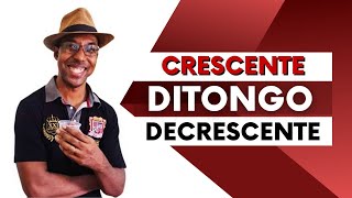 Descubra a Diferença Entre DITONGO Crescente e Decrescente [upl. by Burkley365]