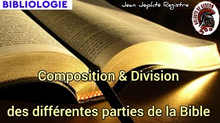 BIBLIOLOGIE 1 ≈ Définition composition et division des différentes parties de la BibleJN Jephté [upl. by Crespi232]