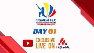 DAY 1  SUPERFIX CHAMPIONSHIP TROPHY  SEASON 2  SHARJAH [upl. by Nhguaval]