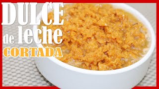 🥛 DULCE de LECHE CORTADA ► Cómo Hacer al Estilo CUBANO FACIL [upl. by Pren]