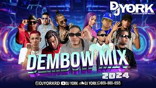 DEMBOW MIX  2024 VOL5 LOS MAS PEGADO DJ YORK [upl. by Annaek624]