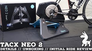 TACX NEO 2 Smart Trainer Details  Unboxing  Initial Ride Review [upl. by Travax]