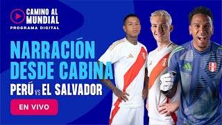 PERÚ VS EL SALVADOR  PARTIDO AMISTOSO EN VIVO POR ATVDeportes LaPrevia [upl. by Akkire]