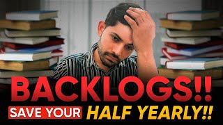 Backlogs 😱 Score 95 in Your Half Yearly Exams 🔥  Class 10th Must Watch  DigrajSinghRajput214 [upl. by Ettenrahs87]