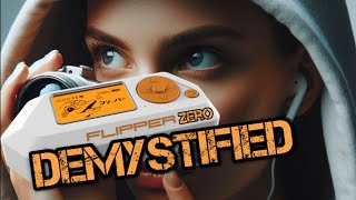 Flipper Zero Demystified  10 Evil Deeds Hackers Can Do with Flipper Zero That Will Hijack Your Life [upl. by Iramohs]