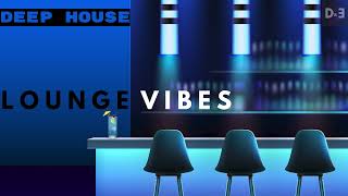 Lounge Vibes  Deep House Mix Vol2  by Gentleman [upl. by Cyrus]