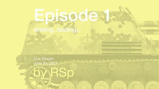 Ep 1  Testing testing first howto live stream [upl. by Aekahs]