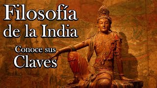 Filosofía de la India conoce sus claves [upl. by Naujaj741]