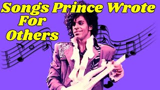 The many songs Prince wrote for others prince princesongs purplerain [upl. by Rebmac]