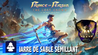 GOUFFRE DES SABLES SANS FIN OÙ TROUVER TOUTES LES JARRE DE SABLE  PRINCE OF PERSIA THE LOST CROWN [upl. by Sprung]