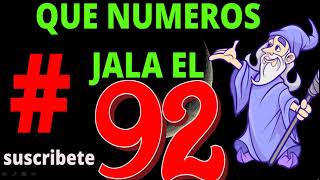 QUE NUMERO JUGAR CUANDO SALE EL 92 QUE NUMEROS JALA EL 92 [upl. by Ward798]