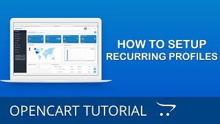 How to Setup Recurring Profiles in OpenCart 3x [upl. by Ara745]