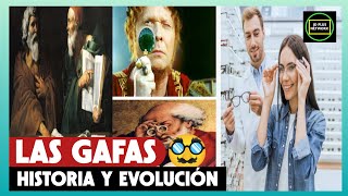 👓La Historia de las Gafas 🥸 La Evolución de los Anteojos👓 El Origen de los Lentes 👓 [upl. by Vallie]