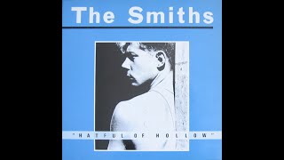 VINYL LISTENING HANG 31 The Smiths  Hatful of Hollow UK First Pressing [upl. by Greenwell]