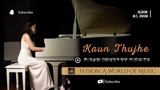 KAUN TUJHE  MS DHONI  Song By Palak Muchhal amp Piano Cover By Rishita [upl. by Euqilegna358]