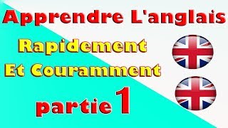 Apprendre Langlais rapidement et couramment Partie 1 [upl. by Harley]