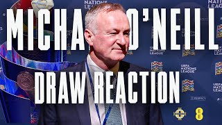 Michael O’Neill reacts to our UEFA Nations League draw [upl. by Obidiah264]