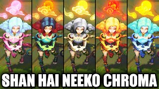 All Shan Hai Scrolls Neeko Chroma Skins Spotlight League of Legends [upl. by Cirek690]