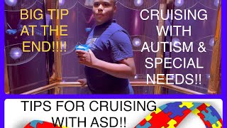 Cruising with AUTISM ASD amp other SPECIAL NEEDS on a CARNIVAL CRUISE Tips for cruising wAUTISM [upl. by Ferro]