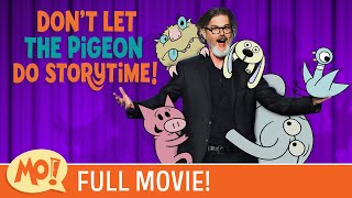 Mo Willems and The Storytime AllStars Present Dont Let the Pigeon Do Storytime  FULL MOVIE🍿 [upl. by Yraht520]