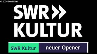 SWR Kultur Nachrichtenopenervergleich NEU 2024 [upl. by Fenelia79]