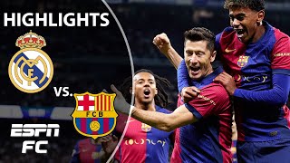 🚨 EL CLASICO 🚨 Real Madrid vs Barcelona  LALIGA Highlights  ESPN FC [upl. by Midan402]