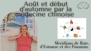 Août et début dautomne par la médecine chinoise [upl. by Agace]