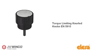 Torque Limiting Knurled Knobs EN 5910 from JW Winco [upl. by Gayel804]