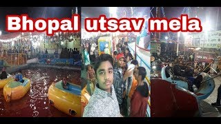 Bhopal utsav mela 2018 [upl. by Sheffy557]