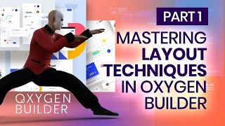 Mastering Layout Techniques in Oxygen Builder  Part 1 Flexbox and Sizing [upl. by Aleet]